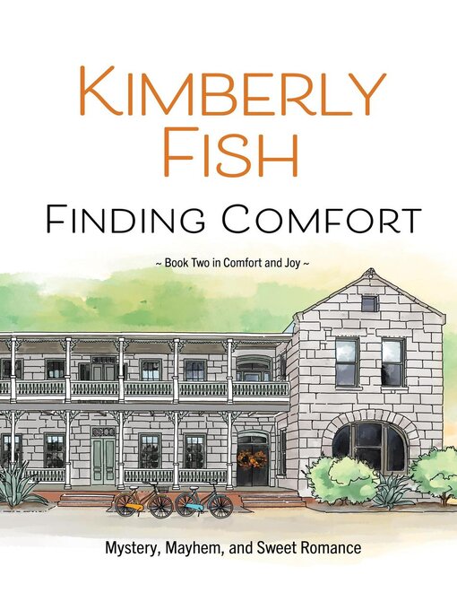 Title details for Finding Comfort by Kimberly Fish - Wait list